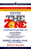 The Zone: a Dietary Road Map to Lose Weight Permanently, Reset Your Genetic Code, Prevent Disease, Achieve Maximum Physical Performance, Enhance Mental Producti