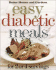 Easy Diabetic Meals: for 2 Or 4 Servings (Better Homes & Gardens)