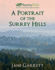 A Portrait of the Surrey Hills