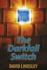 The Darkfall Switch