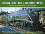 Great British Locomotives: the National Railway Museum Locomotives in Action