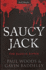Saucy Jack: the Elusive Ripper
