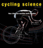 Cycling Science: How Rider and Machine Work Together