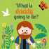 What is Daddy Going to Do? (3) (Lift-the-Flap)