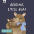 Bedtime, Little Bear: Pull the Ribbons to Explore the Story (Ribbon Pull Tabs)