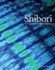 Shibori: for Textile Artists