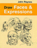 Draw Faces and Expressions (Draw Books)