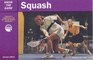 Squash (Know the Game)