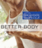 Better Body (Six-Week Workouts)