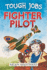 Fighter Pilot (Tough Jobs)