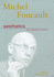 The Essential Works: Aesthetics: Method and Epistemiology V. 2 (Essential Works of Foucault, 1954-1984)