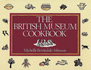 The British Museum Cookbook /Anglais
