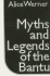 Myths and Legends of the Bantu