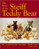 The Story of the Steiff Teddy Bear: an Illustrated History From 1902