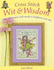 Cross Stitch Wit and Wisdom: Over 45 Designs to Brighten Your Day