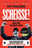 Scheisse! We're Going Up!: The Unexpected Rise of Berlin's Rebel Football Club