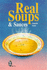 Real Soups and Sauces (Right Way)