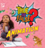 True or False? Animation