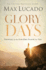 Glory Days: Trusting the God Who Fights for You