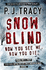 Snow Blind