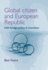 Global Citizen and European Republic: Irish Foreign Policy in Transition (Reappraising the Political)
