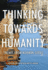 Thinking Towards Humanity: Themes From Norman Geras