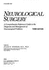 Neurological Surgery: A Comprehensive Reference Guide to the Diagnosis and Management of Neurosurgical Problems