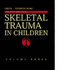 Skeletal Trauma in Children, Volume 3