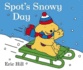 Spot's Snowy Day