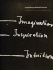 Joseph Beuys & Rudolf Steiner: Imagination, Ispiration, Intuition