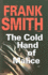 The Cold Hand of Malice (Dci Neil Paget Mysteries)