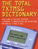 The Total Txtmsg Dictionary (Michael O'Mara's Books)
