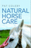 Natural Horse Care-New Ed