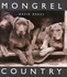 Mongrel Country