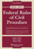 Federal Rules Civil Procedure W/ Study Resources 2010-2011