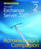 Microsoft Exchange Server 2007 Administrator's Companion, Second Edition