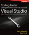 Coding Faster: Getting More Productive With Microsoft Visual Studio