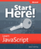 Start Here! Learn Javascript