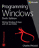 Programming Windows, Fifth Edition (Microsoft Programming Series)