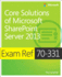 Exam Ref 70-331: Core Solutions of Microsoft Sharepoint Server 2013