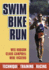 Swim Bike Run