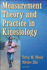 Measurement Theory and Practice in Kinesiology