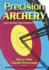 Precision Archery