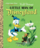 Little Man of Disneyland (Disney Classic) (Little Golden Book)