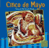 Cinco De Mayo: Day of Mexican Pride (First Facts Holidays and Culture)