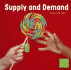 Supply and Demand (Learning About Money)