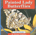 Painted Lady Butterflies (Life Cycles (Peeble Books/Capstone))