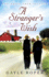 A Stranger's Wish (the Amish Farm Trilogy)