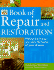 Time-Life Book of Repair and Restoration: Making the House You Own the Home You Want