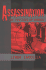 Assassination the Politics of Murder (Pb 1999)